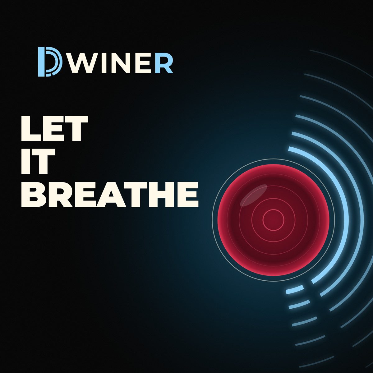 Cover von Let it Breathe. Ein rotes Glas von oben, mit hellblauen Schallwellen.