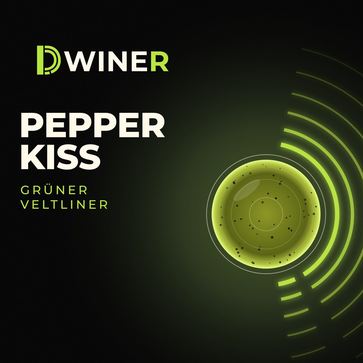Cover von Pepper Kiss. Ein helles Glas von oben, mit grünen Schallwellen. Grüner Veltliner.